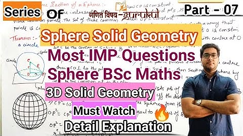 Questions Of Sphere l 3D Geometry l Analytical Solid Geometry Il BSc Maths 1st Year Il