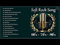 Relaxing classic soft rock of all time  best soft rock 60s 70s 80s