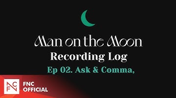 N.Flying (엔플라잉) 1st Album [Man on the Moon] Recording Log Ep. 02