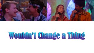 Saylor Bell, Cast Of Hsmtmts - Wouldnt Change A Thing Color-Coded Lyrics From Hsmtmts Season 3