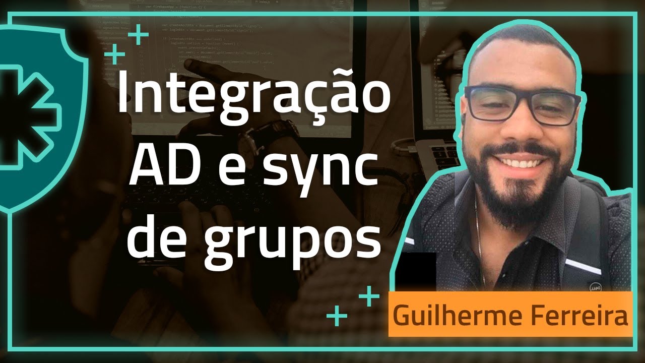 PAM Core [3.20] - Integração AD e sync de grupos - pt-BR - YouTube