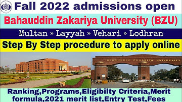Bahauddin Zakariya University (BZU) Multan admission 2022 »How to apply at  BZU »BZU Complete info