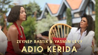 Adio Kerida (Akustik) - Zeynep Bastık, @YasminLevyOfficial