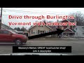 A drive through Burlington Vermont with landmarks!