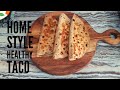 Home style healthy taco recipe      sonalis kitchen