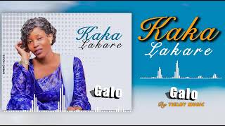 Kaka Lakare _ Galo