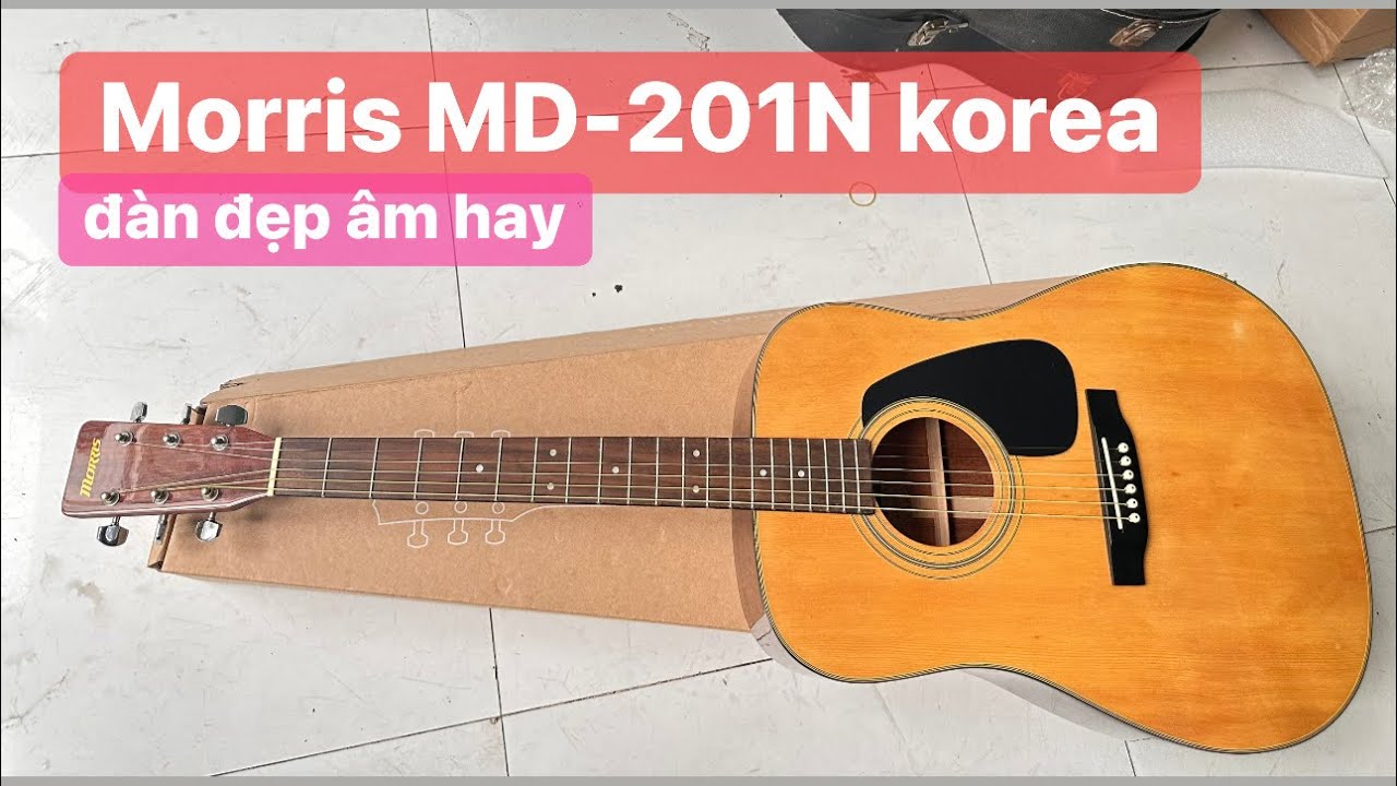 Đàn guitar Morris MD-201N korea. Giá 2tr700k ( test guitar Morris