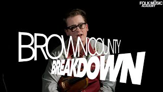 FMA Friday - "Brown County Breakdown"