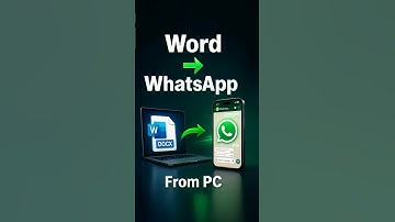 Send Word Document to WhatsApp from PC/Laptop (WhatsApp Web) [2025 Guide]