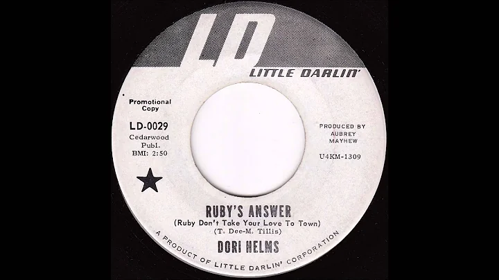 Dori Helms - Ruby's Answer (Ruby Don't Take Your L...