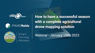 How to have a successful season with a complete agricultural drone mapping solution