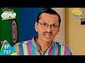 Taarak Mehta Ka Ooltah Chashmah - Episode 757 - Full Episode