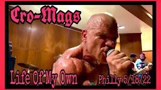 Cro-Mags “Life Of My Own” @ First Unitarian Church- Philadelphia, PA 5/18/22