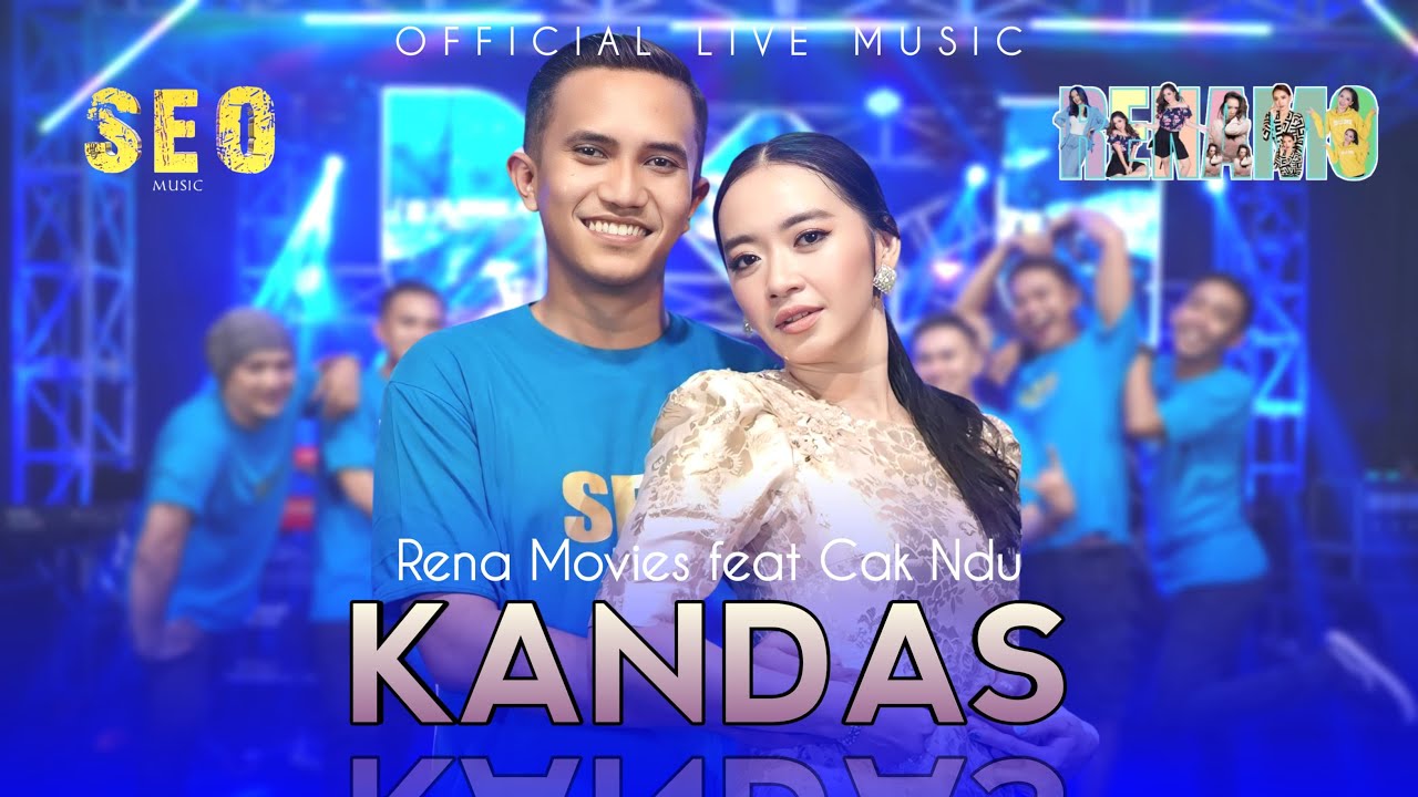 RENA MOVIES feat CAK NDU - KANDAS [ SEO MUSIC ]