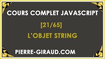 COURS COMPLET JAVASCRIPT [21/65] - Les méthodes de l
