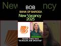 Bank Of Baroda Recruitment 2025 | #bank #bob #job #viralshorts #shortsfeed #shorts #trendingshorts