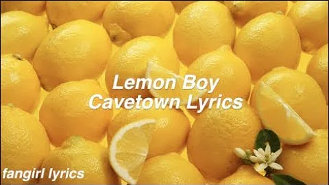 Lemon Boy || Cavetown Lyrics