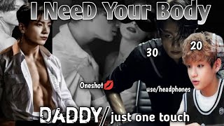 I Need Your Body🥵💋💦{ONESHORT MOVIE 🍿} use headphones 🎧#taekook #taekooklovestory
