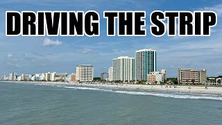 Driving The Strip In Myrtle Beach (Ocean Boulevard) 2026