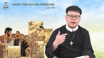Lời Chúa - Thứ Bảy Tuần XXIV Mùa Thường Niên 23/09/2023