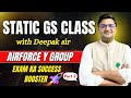 Static GS Class for Airforce Y Group | Airforce Y Group Exam 2025 | Part 2 | By Deepak Sir