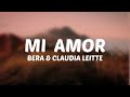 Bera & Claudia Leitte - Mi Amor (Lyrics)