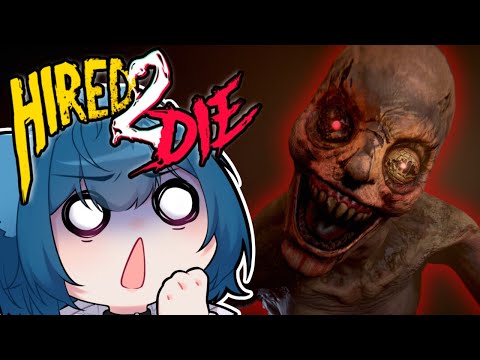 My friends and I were HIRED 2 DIE [Co-op Horror Game]