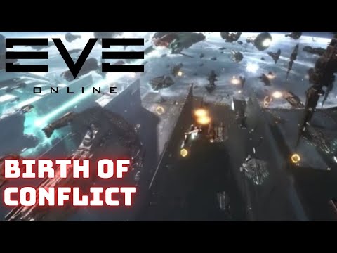 eve online  New  Eve Online - Birth of Conflict fan made trailer