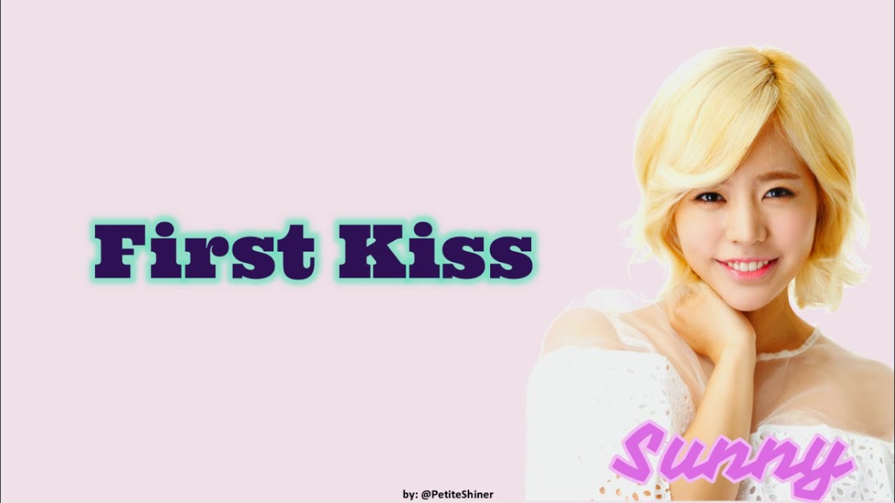 First Kiss - song and lyrics by SUNNY