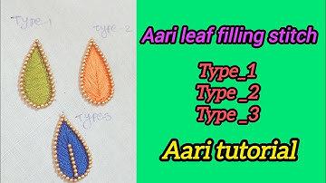 class _30 /Aari leaf filling stitch type_1,2,3 tutorial for beginners/#viralvideo  @Radha_senthil