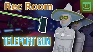 How to Make a Working TELEPORT GUN! - Rec Room CV2 Tutorial