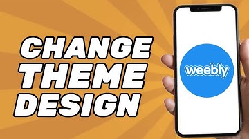 How To Change Theme Design On Weebly (Quick And Easy!)