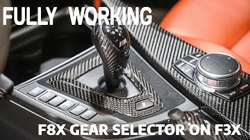 FULLY WORKING!!! Retrofit BMW M3 F80 Gear selector on BMW F30 F32