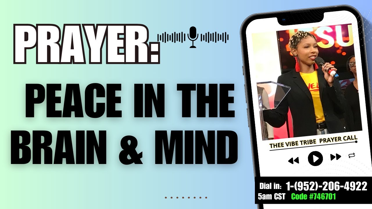 PEACE IN THE BRAIN & MIND | 5AM PRAYER CALL | THEE VIBE TRIBE
