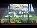 스위스 풍경 ASMR 2시간 + 피아노 음악  │Swiss ambience ASMR with Piano Music│독서/집중/수면/휴식