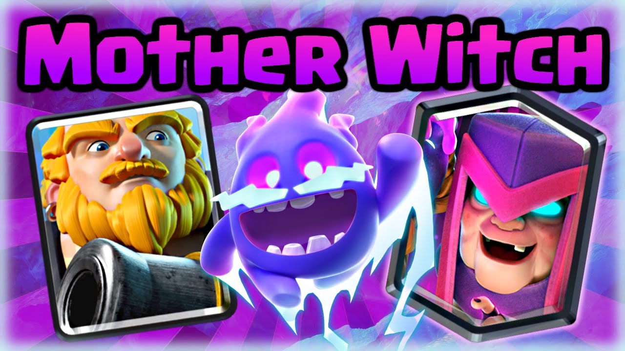 TOP ROYAL GIANT MOTHER WITCH DECK IN CLASH ROYALE YouTube