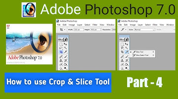 Adobe Photoshop 7.0 Tutorial in Hindi || Crop & Slice Tool || Part - 4