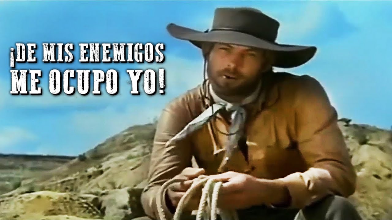 ¡De mis enemigos me ocupo yo! | PELÍCULA DEL OESTE | Acción | Vieja película de vaqueros