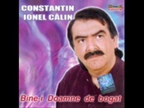 Constantin Ionel Calin-Si-o zis mama sa ma-nsor-VECHE