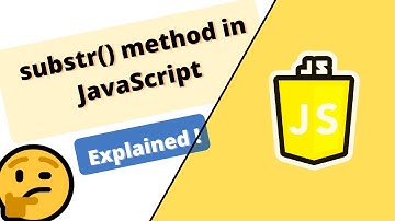 substr() method in JavaScript explained with all scenarios