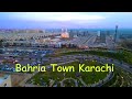 Bahria town karachi  a masterclass community