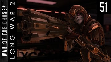 XCOM 2 - Long War of the Chosen 2021 - #51 - Ok then, Hunter, Let