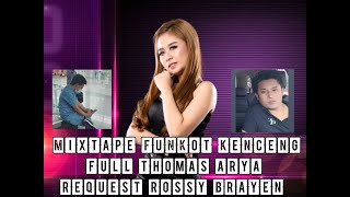 FUNKOT MIXTAPE SUPER KENCENG FULL MALAYSIA BY DJ VHELA REQUEST ROSSY BRAYEN