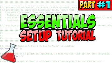 Essentials Setup Tutorial Part 1