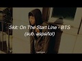 Skit On The Start Line BTS 방탄소년단 Hidden Track Sub Español Skit On The Start Line BTS 방탄소년단 Hidden Track Sub Español