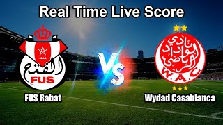 FUS Rabat vs Wydad Casablanca Live Score - The Botola Pro