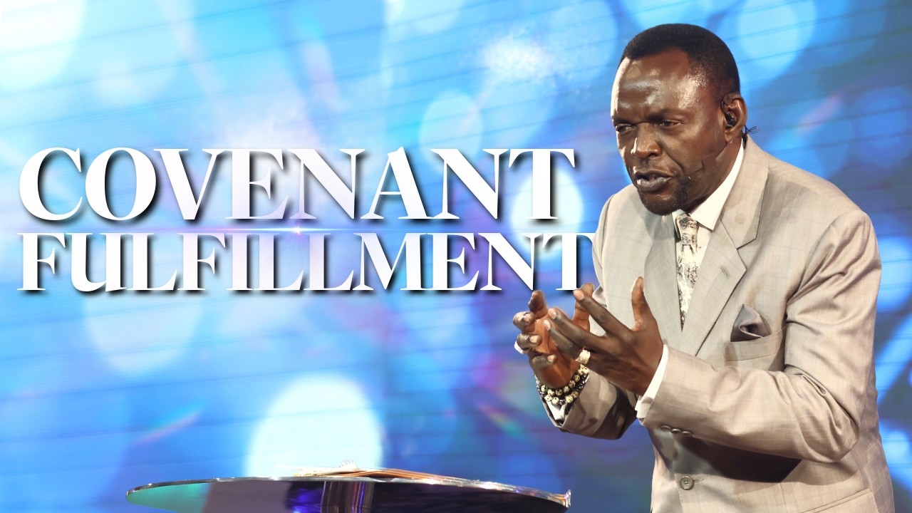 Covenant Fulfillment || How to Properly Respond to the Word of the Lord Pt. 4