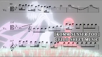 『Komm Susser Tod』The End of Evangelion『Cello Sheet Music』