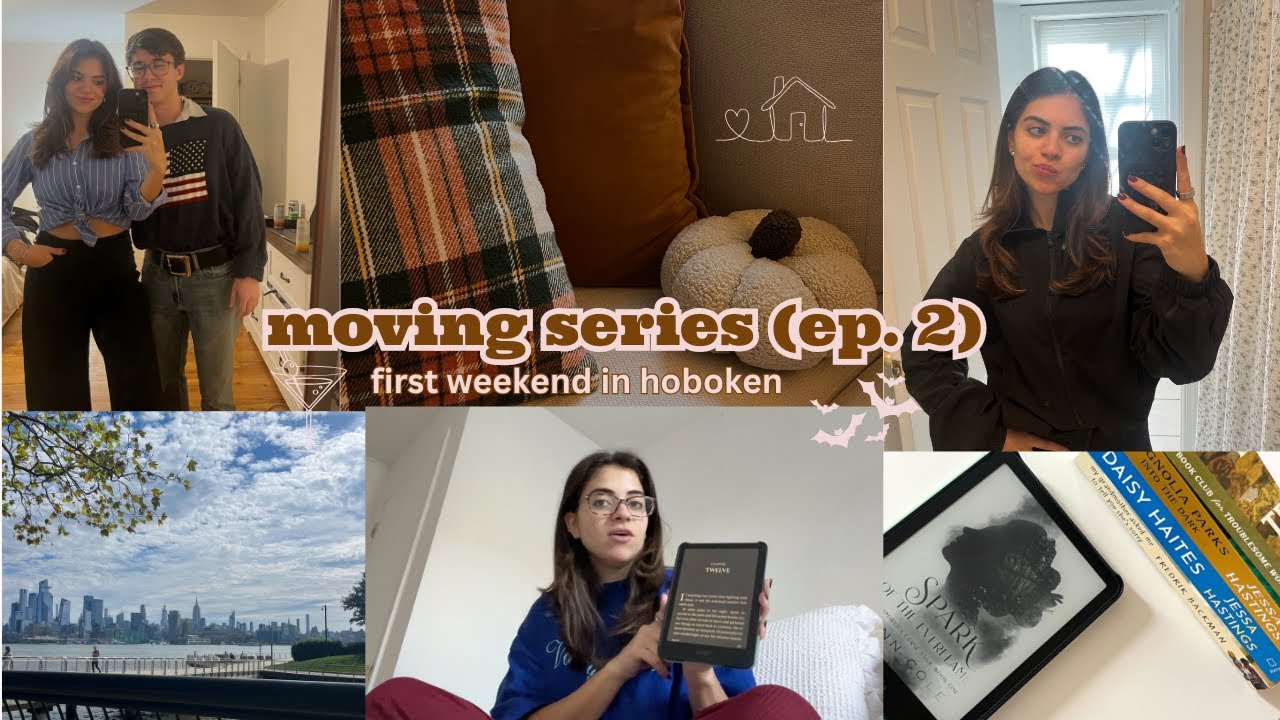 moving series🏡ep.2 first weekend in hoboken, night out, clean & reset the apartment, bookish things📖