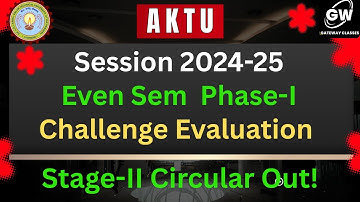⚠️ AKTU Challenge Evaluation Phase-I (Even Sem) Stage-II OUT | Check Your Answer Sheet on ERP Now!